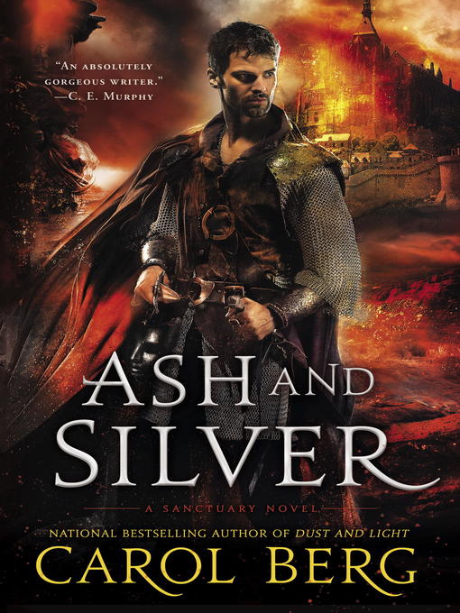 Title details for Ash and Silver by Carol Berg - Available